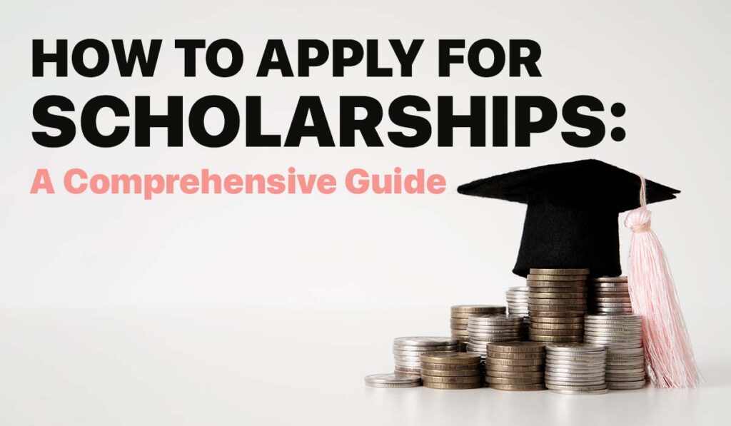 How To Apply For Scholarships