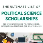 Navigating the Path: My Journey to Securing a Scholarship for Political Science
