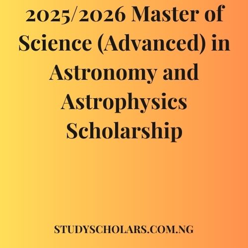 Scholarship For Astronomy Students: Charting a Course Through the Cosmos with Financial Aid